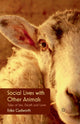 Book cover of: Social Lives with Other Animals. By: E. Cudworth