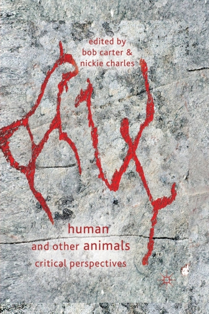 Book cover of: Human and Other Animals. By: Bob Carter