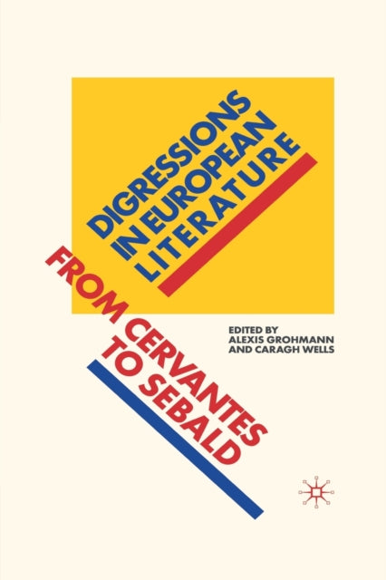 Book cover of: Digressions in European Literature. By: A. Grohmann