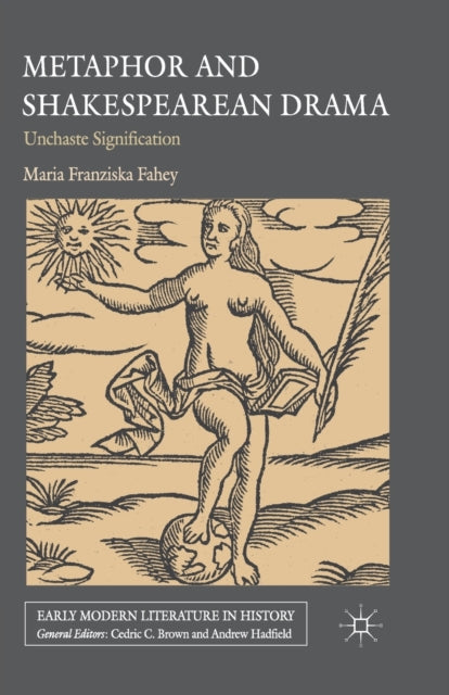 Book cover of: Metaphor and Shakespearean Drama. By: M. Fahey