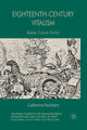 Book cover of: Eighteenth-Century Vitalism. By: C. Packham
