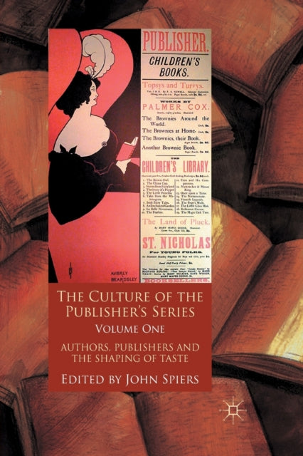 Book cover of: Culture of the Publisher’s Series, Volume One. By: J. Spiers