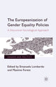 Book cover of: Europeanization of Gender Equality Policies. By: Emanuela Lombardo