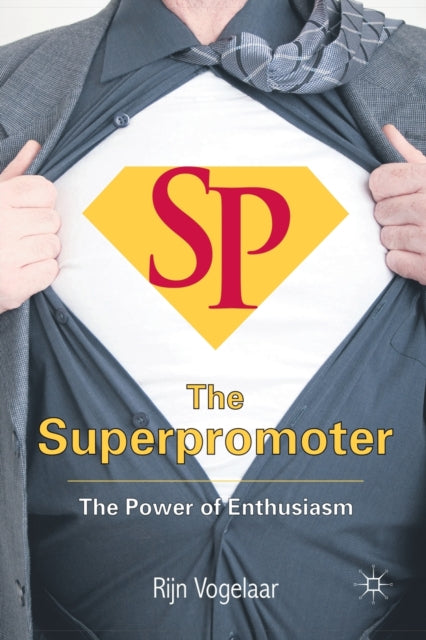 Book cover of: Superpromoter. By: Rijn Vogelaar