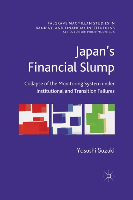 Book cover of: Japan's Financial Slump. By: Yasushi Suzuki