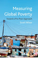 Book cover of: Measuring Global Poverty. By: S. Wisor
