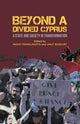 Book cover of: Beyond a Divided Cyprus. By: Nicos Trimikliniotis
