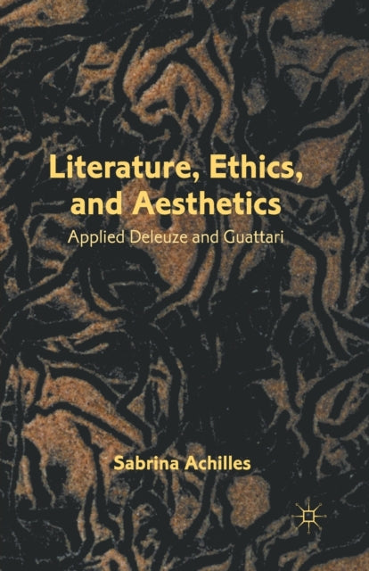 Book cover of: Literature, Ethics, and Aesthetics. By: S. Achilles