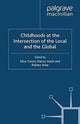 Book cover of: Childhoods at the Intersection of the Local and the Global. By: Afua Twum-Danso Imoh