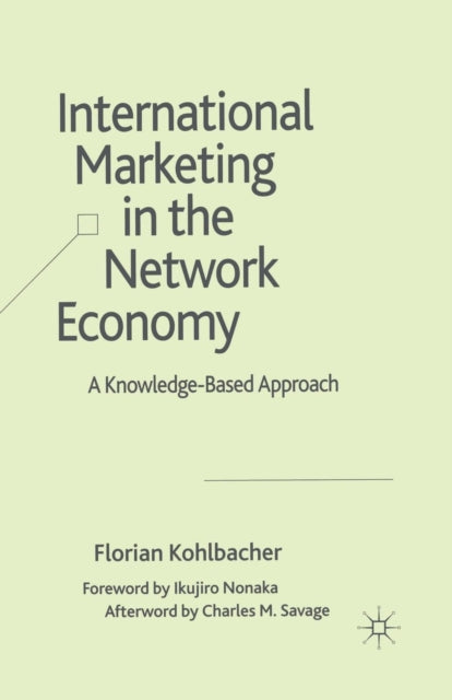 Book cover of: International Marketing in the Network Economy. By: F. Kohlbacher