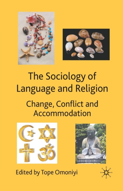 Book cover of: Sociology of Language and Religion. By: Tope Omoniyi