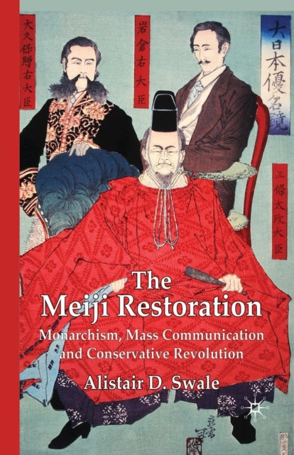 Book cover of: Meiji Restoration. By: Alistair D. Swale