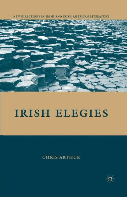 Book cover of: Irish Elegies. By: C. Arthur