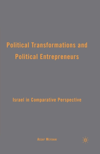 Book cover of: Political Transformations and Political Entrepreneurs. By: A. Meydani