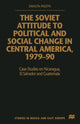 Book cover of: Soviet Attitude to Political and Social Change in Central America, 1979–90. By: D. Paszyn