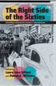 Book cover of: Right Side of the Sixties. By: Laura Jane Gifford