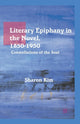 Book cover of: Literary Epiphany in the Novel, 1850–1950. By: S. Kim