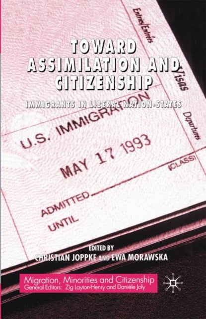Book cover of: Toward Assimilation and Citizenship. By: C. Joppke