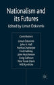 Book cover of: Nationalism and its Futures. By: U. Ozkirimli