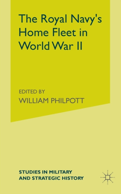 Book cover of: Royal Navy's Home Fleet in World War 2. By: J. Levy