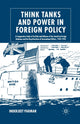 Book cover of: Think Tanks and Power in Foreign Policy. By: I. Parmar