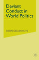 Book cover of: Deviant Conduct in World Politics. By: D. Geldenhuys