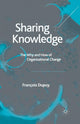 Book cover of: Sharing Knowledge. By: F. Dupuy