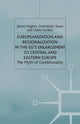 Book cover of: Europeanization and Regionalization in the EU's Enlargement to Central and Eastern Europe. By: J. Hughes