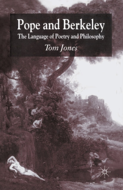 Book cover of: Pope and Berkeley. By: T. Jones