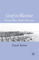 Book cover of: Grief in Wartime. By: C. Acton