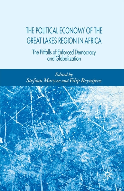 Book cover of: Political Economy of the Great Lakes Region in Africa. By: Stefaan Marysse