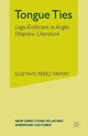 Book cover of: Tongue Ties. By: G. Firmat