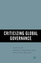 Book cover of: Criticizing Global Governance. By: M. Lederer