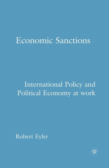 Book cover of: Economic Sanctions. By: R. Eyler