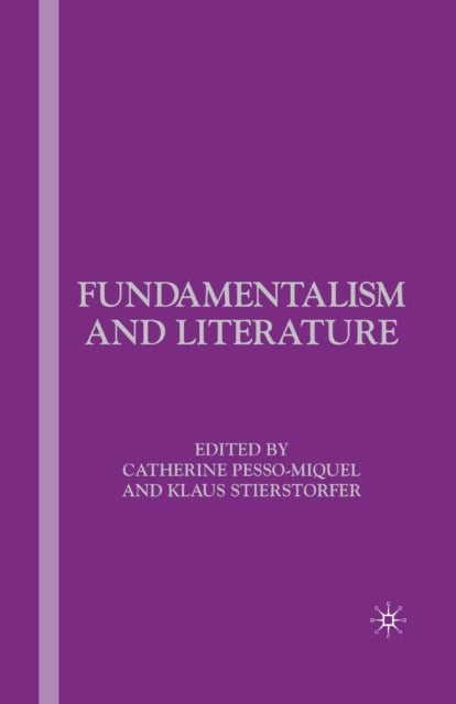 Book cover of: Fundamentalism and Literature. By: C. Pesso-Miquel