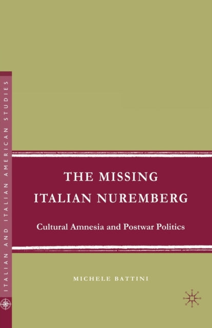 Book cover of: Missing Italian Nuremberg. By: M. Battini