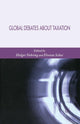 Book cover of: Global Debates About Taxation. By: Holger Nehring