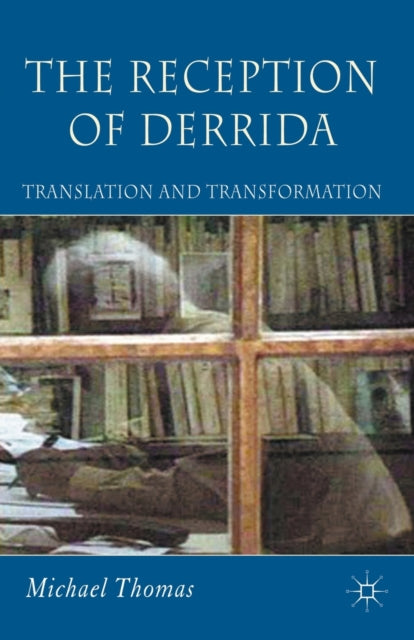 Book cover of: Reception of Derrida. By: M Thomas