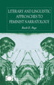 Book cover of: Literary and Linguistic Approaches to Feminist Narratology. By: R. Page