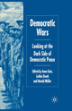 Book cover of: Democratic Wars. By: A. Geis