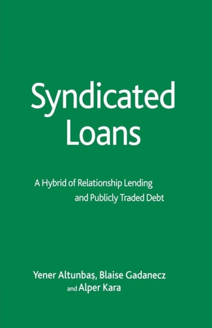 Book cover of: Syndicated Loans. By: Y. Altunbas