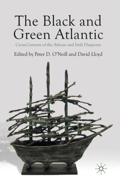 Book cover of: Black and Green Atlantic. By: P. O'Neill