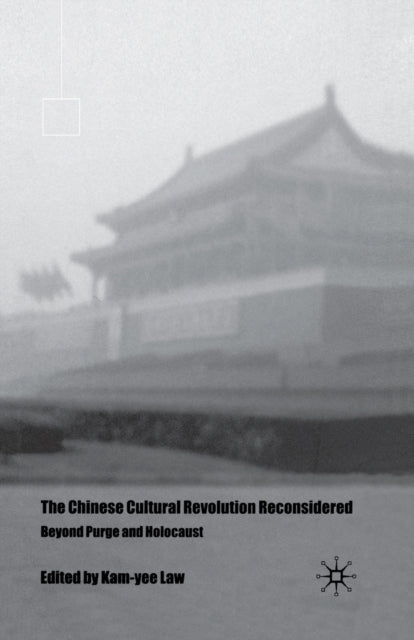 Book cover of: Chinese Cultural Revolution Reconsidered. By: K Law