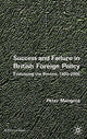 Book cover of: Success and Failure in British Foreign Policy. By: P. Mangold