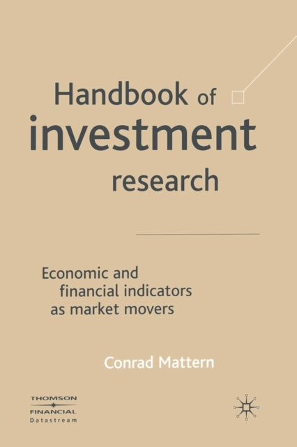 Book cover of: Handbook of Investment Research. By: C. Mattern