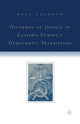 Book cover of: Dilemmas of Justice in Eastern Europe's Democratic Transitions. By: N. Calhoun