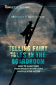 Book cover of: Telling Fairy Tales in the Boardroom. By: Manfred F.R. Kets de Vries