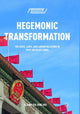 Book cover of: Hegemonic Transformation. By: Elaine Sio-ieng Hui