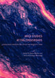 Book cover of: Area Studies at the Crossroads