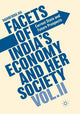 Book cover of: Facets of India's Economy and Her Society Volume II. By: Raghbendra Jha